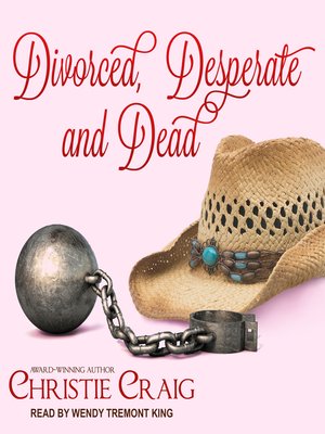 Divorced, Desperate and Dead - Audiobook